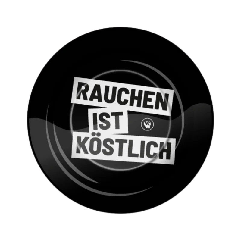 FireFlow Aschenbecher Rauchen ist köstlich – 14 cm, 6 Stück