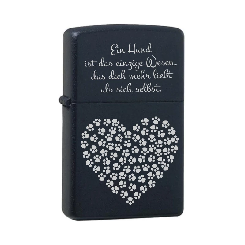 Ein Hund ist das einzige Wesen, das dich mehr liebt als sich selbst mit Pfotenherz Black Matte mit Chrome-Kern Original Zippo graviert